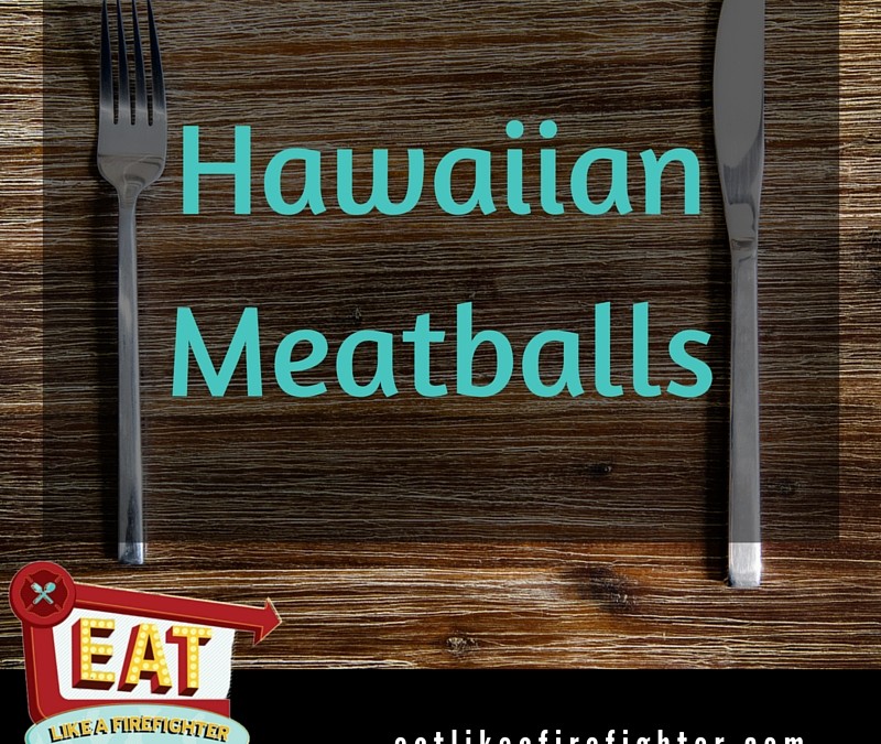 Hawaiian Meatballs