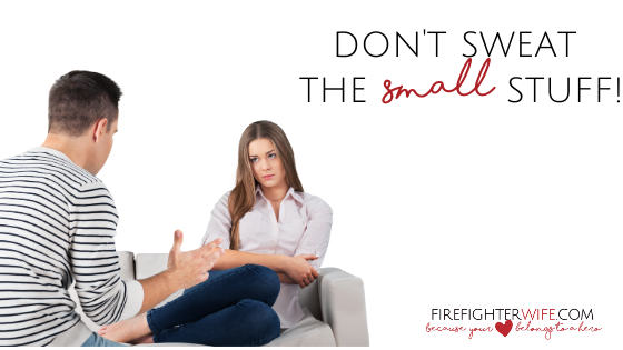 Don’t Sweat The Small Stuff (But When is it Small Stuff?!)